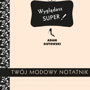 Twój modowy notatnik