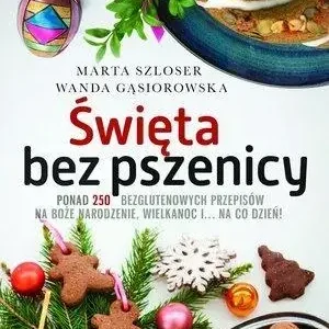 Święta bez pszenicy