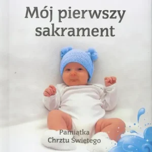 Mój I sakrament Chrztu Świętego - Chłopiec