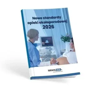 Nowe standardy opieki okołoporodowej 2026