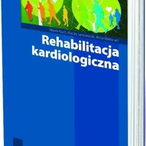 Rehabilitacja kardiologiczna