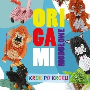 Origami modułowe Krok po kroku