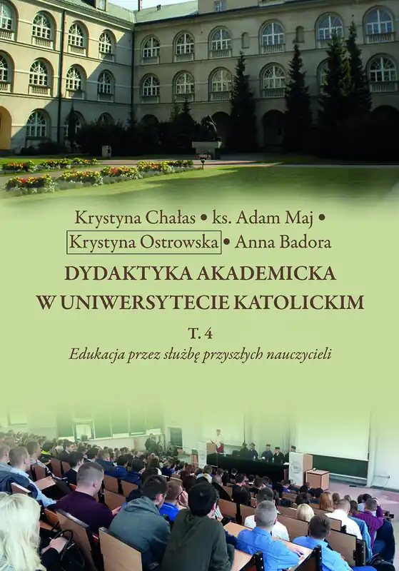 Dydaktyka akademicka w uniwersytecie katolickim, t. 4