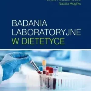 Badania laboratoryjne w dietetyce