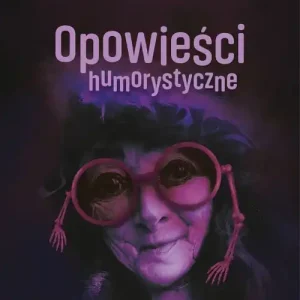 Opowieści humorystyczne