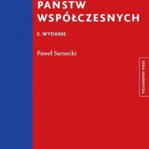 Ustroje konstytucyjne państw współczesnych