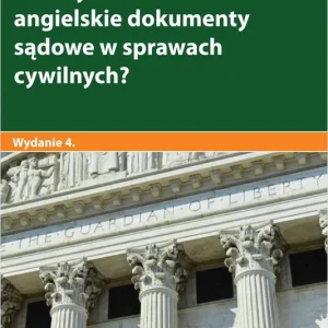 Jak czytać i rozumieć angielskie dokumenty sądowe w sprawach cywilnych?