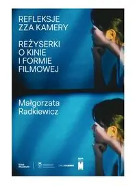 Refleksje zza kamery