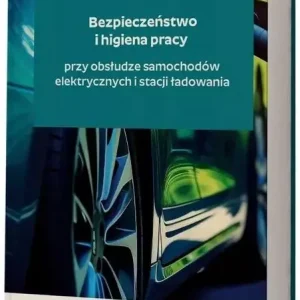 Bezpieczeństwo i higiena pracy przy obsłudze...