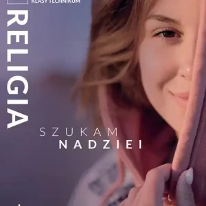 Religia Szukam nadziei 3 Podręcznik. Liceum technikum