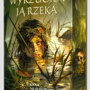 Wyrzuciła ją rzeka. Słowiańskie Światy. Tom 3