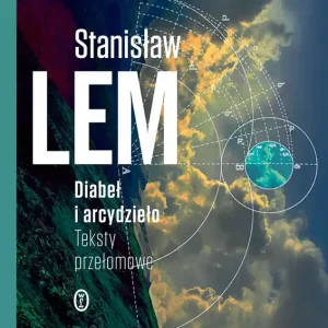 Diabeł i arcydzieło Teksty przełomowe
