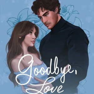 Goodbye, Love