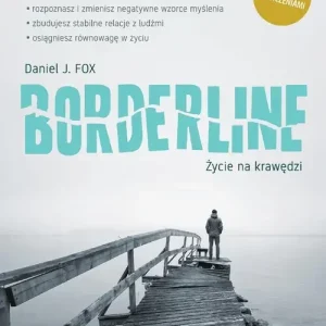 Borderline. Życie na krawędzi