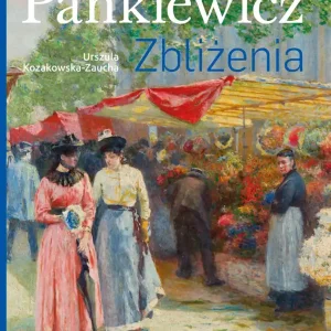 Pankiewicz. Zbliżenia