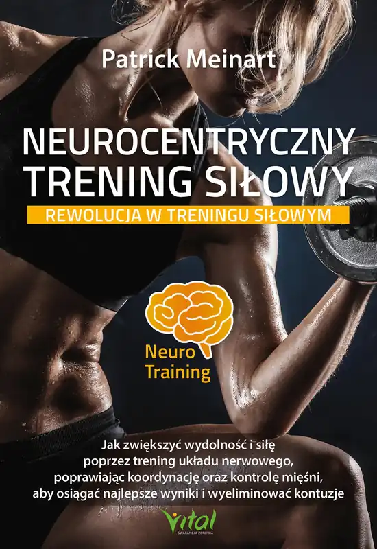 Neurocentryczny trening siłowy