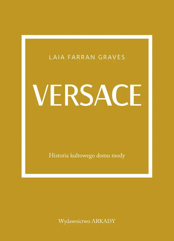 Versace Historia kultowego domu mody