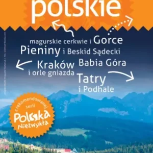 Małopolskie. Przewodnik Polska Niezwykła