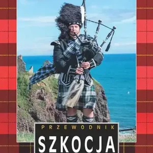 Szkocja. Przewodnik