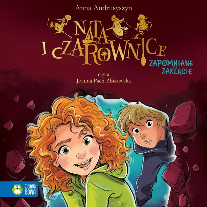 Nata i czarownice. Zapomniane zaklęcie