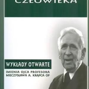 W trosce o rozumienie człowieka