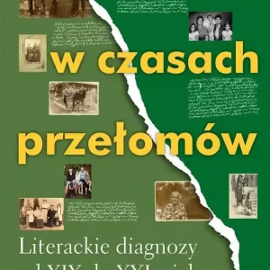 Rodzina w czasach przełomów