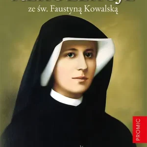 Rekolekcje ze św. Faustyną Kowalską