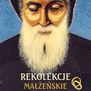 Rekolekcje małżeńskie ze św. Charbelem