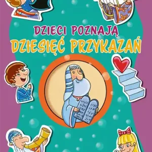 Dzieci poznają dziesięć przykazań. Nasza wspólnota