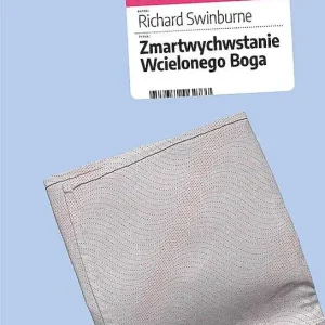 Zmartwychwstanie Wcielonego Boga