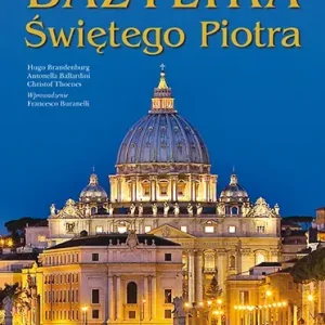 Bazylika świętego piotra historia monumentu