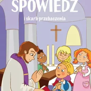 Spowiedź i skarb przebaczenia