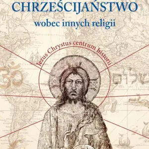 Chrześcijaństwo wobec innych religii
