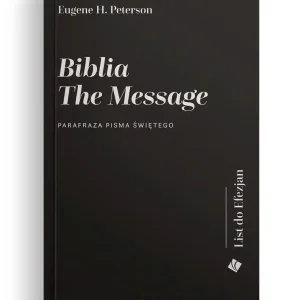 Biblia The Message. List do Efezjan