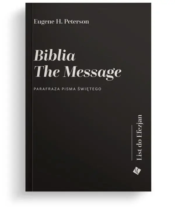 Biblia The Message. List do Efezjan