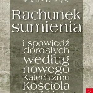 Rachunek sumienia i spowiedź dorosłych