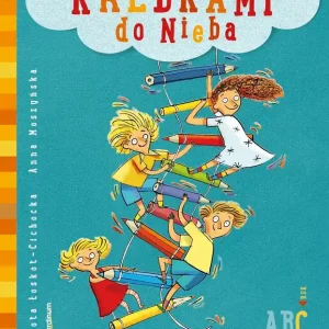 Kredkami do Nieba Zajęcia plastyczne inspirowane niedzielną Ewangelią. Rok C