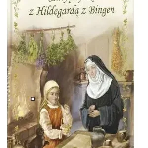 Cztery pory roku z Hildegardą z Bingen