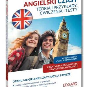 Angielski. Czasy. Teoria i przykłady, ćwiczenia i testy