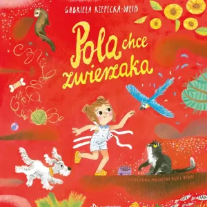 Pola chce zwierzaka