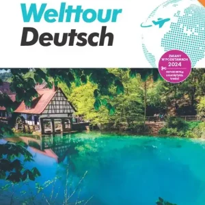 Nowa język niemiecki welttour deutsch 3 podręcznik liceum i technikum EDYCJA 2024