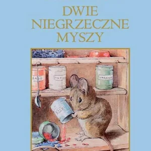 Dwie niegrzeczne myszy