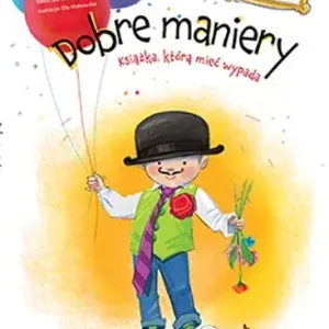 Dobre maniery Poradnik dla dzieci