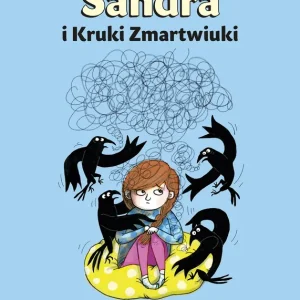 Sandra i Kruki Zmartwiuki