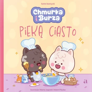 Chmurka i Burza pieką ciasto