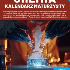 Chemia Kalendarz Maturzysty Tom 4
