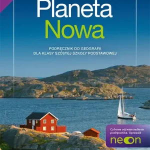 Geografia Planeta nowa podręcznik dla klasy 6 szkoły podstawowej EDYCJA 2025-2027