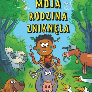 Kiedy moja rodzina zniknęła