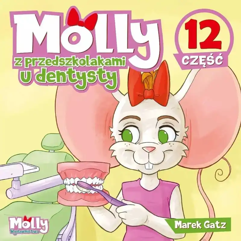 Molly z przedszkolakami u dentysty część 12