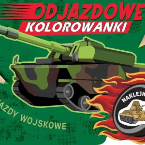 Pojazdy wojskowe. Odjazdowe kolorowanki